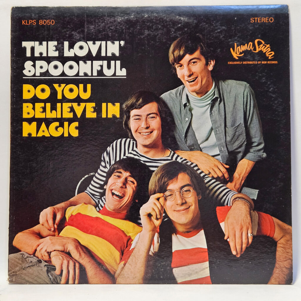 The Lovin' Spoonful Do You Believe In Magic 147053742897