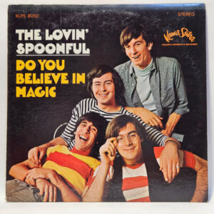 The Lovin' Spoonful - Do You Believe In Magic