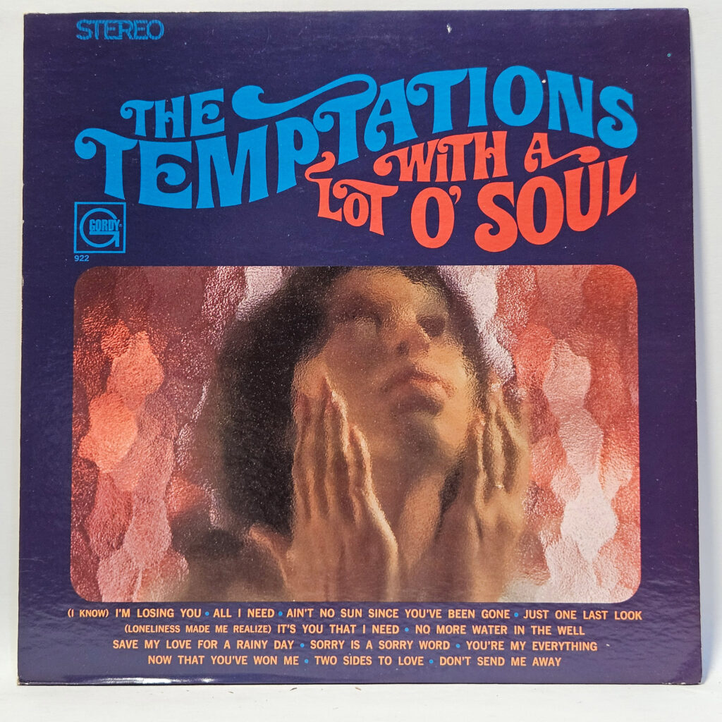 The Temptations With A Lot O' Soul 147079565578