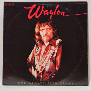 Waylon Jennings - I've Always Been Crazy