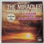 The Miracles - Greatest Hits From The Beginning