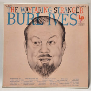 Burl Ives - The Wayfaring Stranger