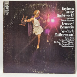 Leonard Bernstein - Orpheus In The Underworld, And Other Favorite Overtures
