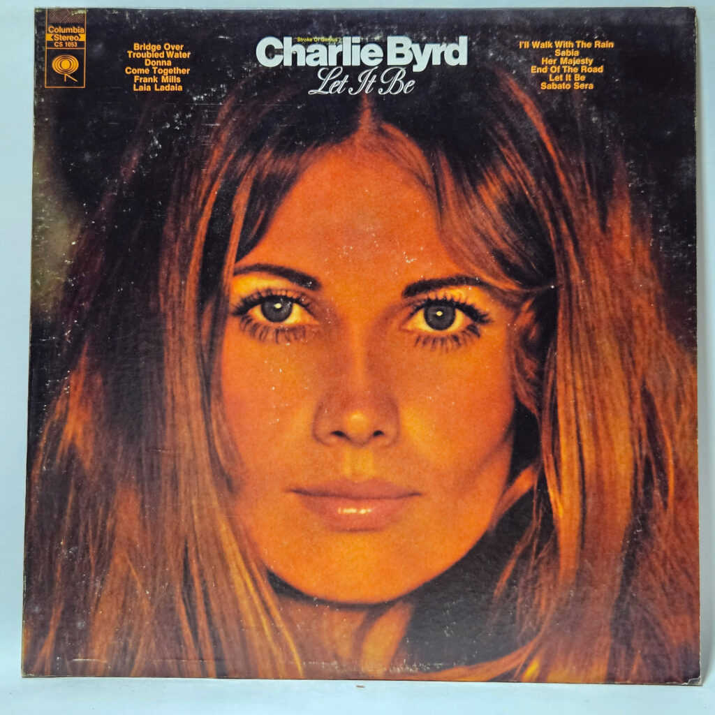 Charlie Byrd Let It Be 147076080023