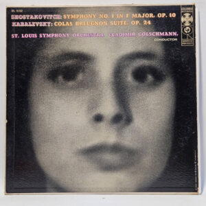 Dmitri Shostakovich - Symphony No. 1 In F Major, Op. 10 / Colas Breugnon Suite, Op. 24