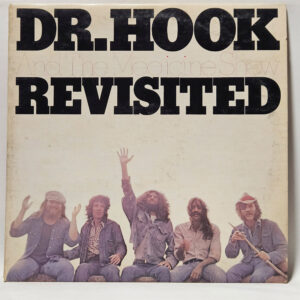 Dr. Hook & The Medicine Show - Revisited