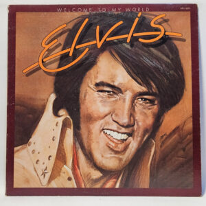 Elvis Presley - Welcome To My World