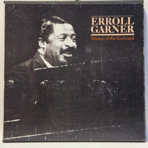 Erroll Garner - Master Of The Keyboard