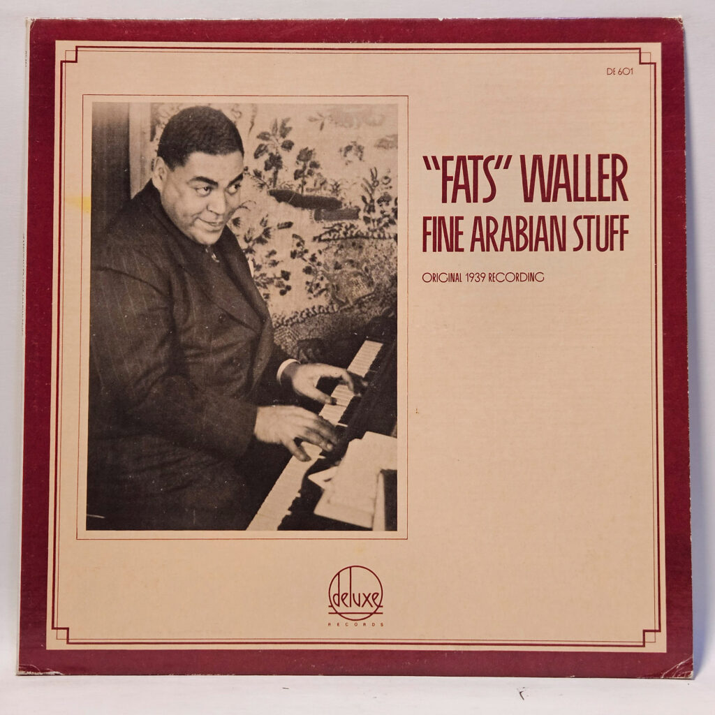 Fats Waller Fine Arabian Stuff 147130709170