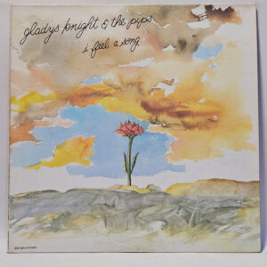 Gladys Knight And The Pips - I Feel A Song