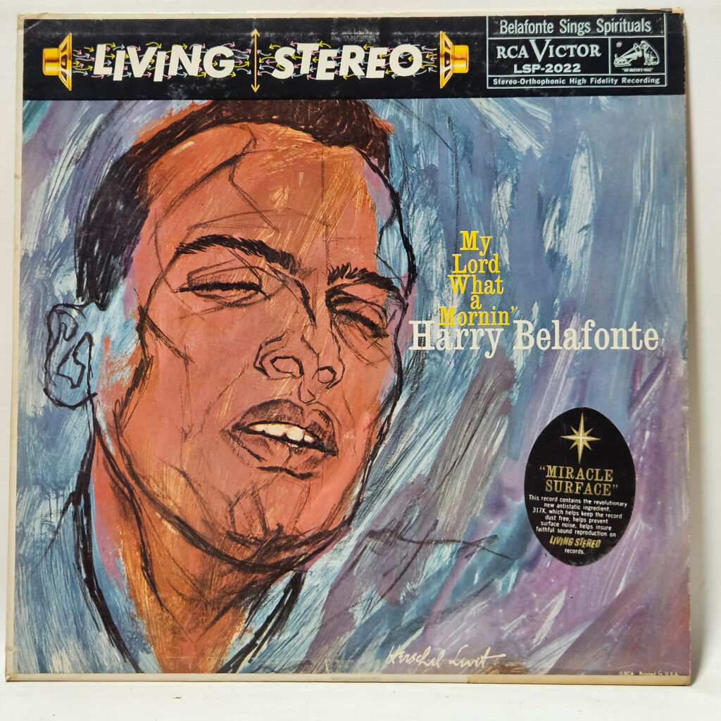 Harry Belafonte My Lord What A Mornin' 147073980262