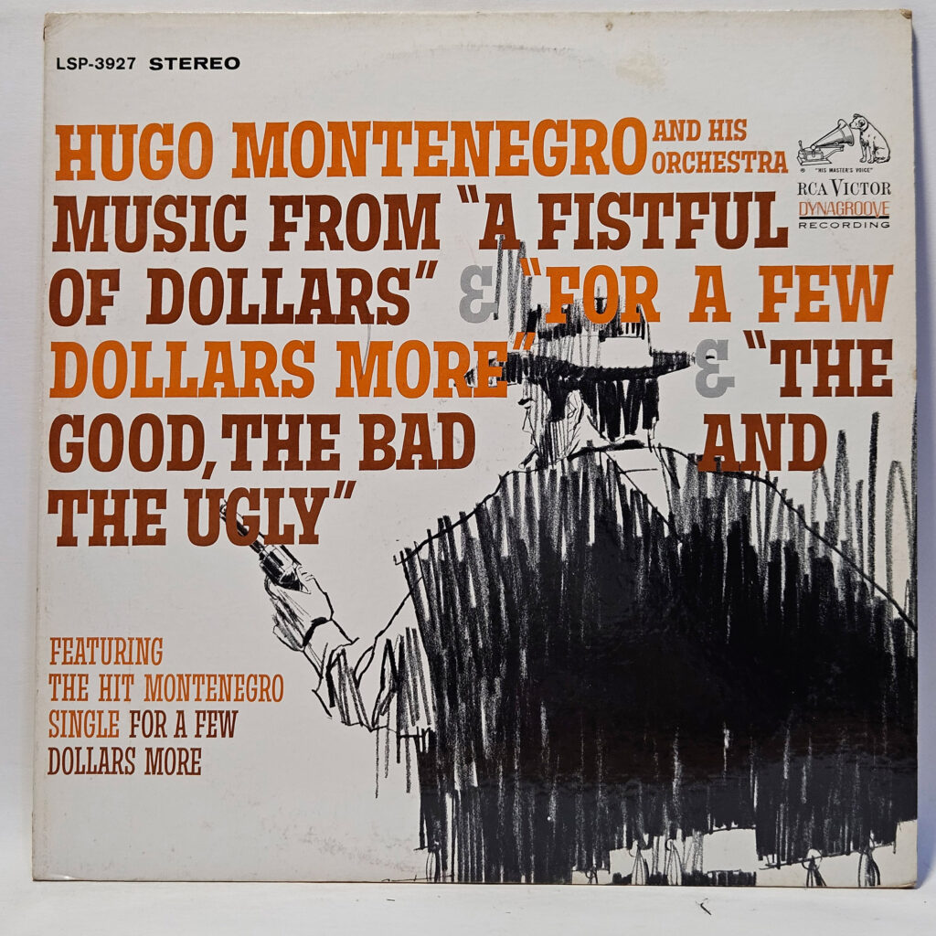 Hugo Montenegro And His Orchestra Music From "The Good, The Bad And The Ugly" & "A Fistful Of Dolla 147130708558