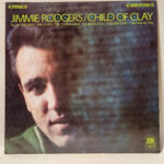 Jimmie Rodgers Child Of Clay 147099090905