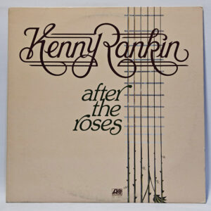 Kenny Rankin - After The Roses