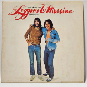 Loggins And Messina - The Best Of Friends