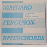 Maynard Ferguson Interchords 147137486251