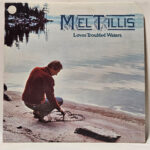 Mel Tillis Loves Troubled Waters 147048019122