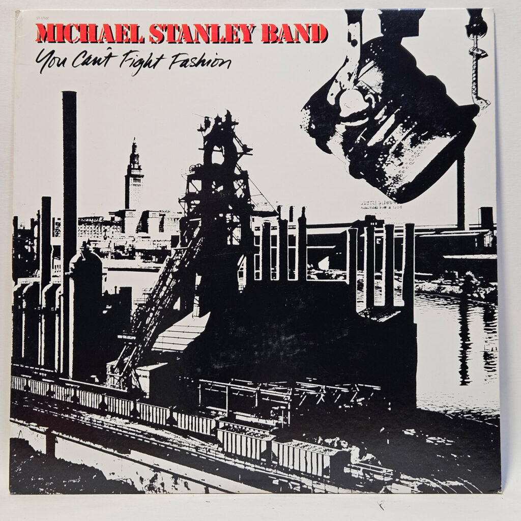 Michael Stanley Band You Can't Fight Fashion 147130709044
