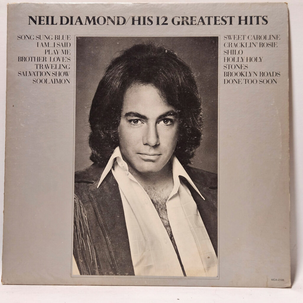 Neil Diamond His 12 Greatest Hits 147073975421
