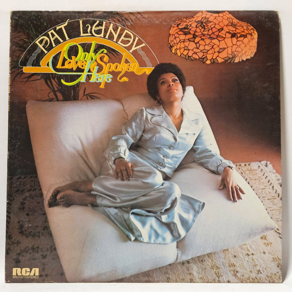 Pat Lundy Only Love Spoken Here 147156300380