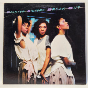 Pointer Sisters - Break Out
