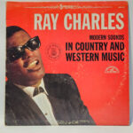 Ray Charles Modern Sounds In Country And Western Music 147132318327