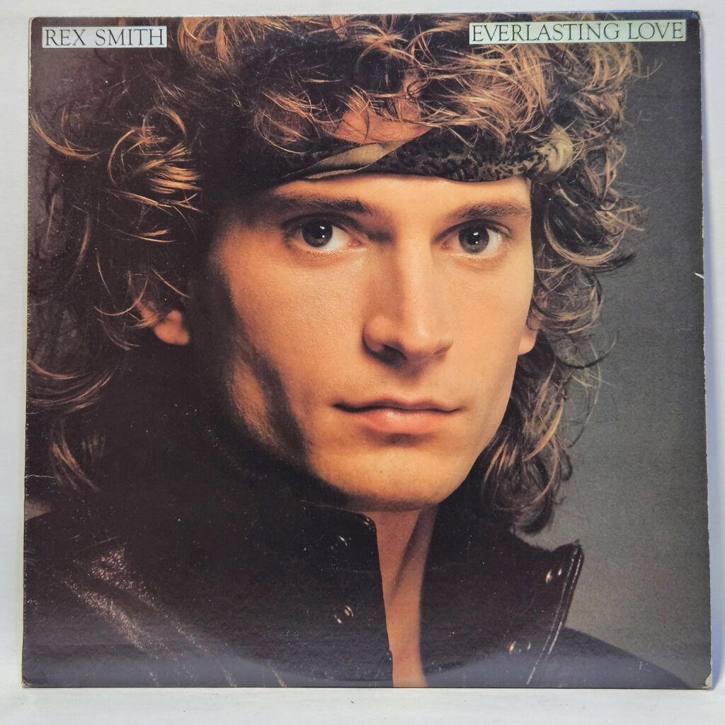 Rex Smith Everlasting Love 147165927638