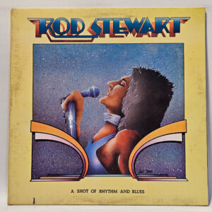 Rod Stewart - A Shot Of Rhythm And Blues