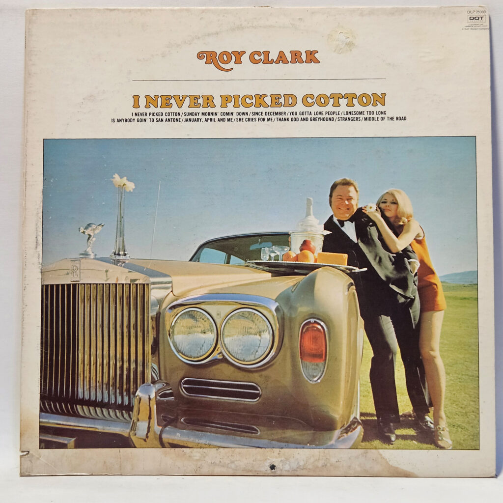 Roy Clark I Never Picked Cotton 147148121531