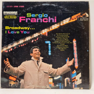 Sergio Franchi - Broadway...I Love You