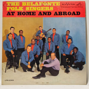 The Belafonte Folk Singers - At Home And Abroad