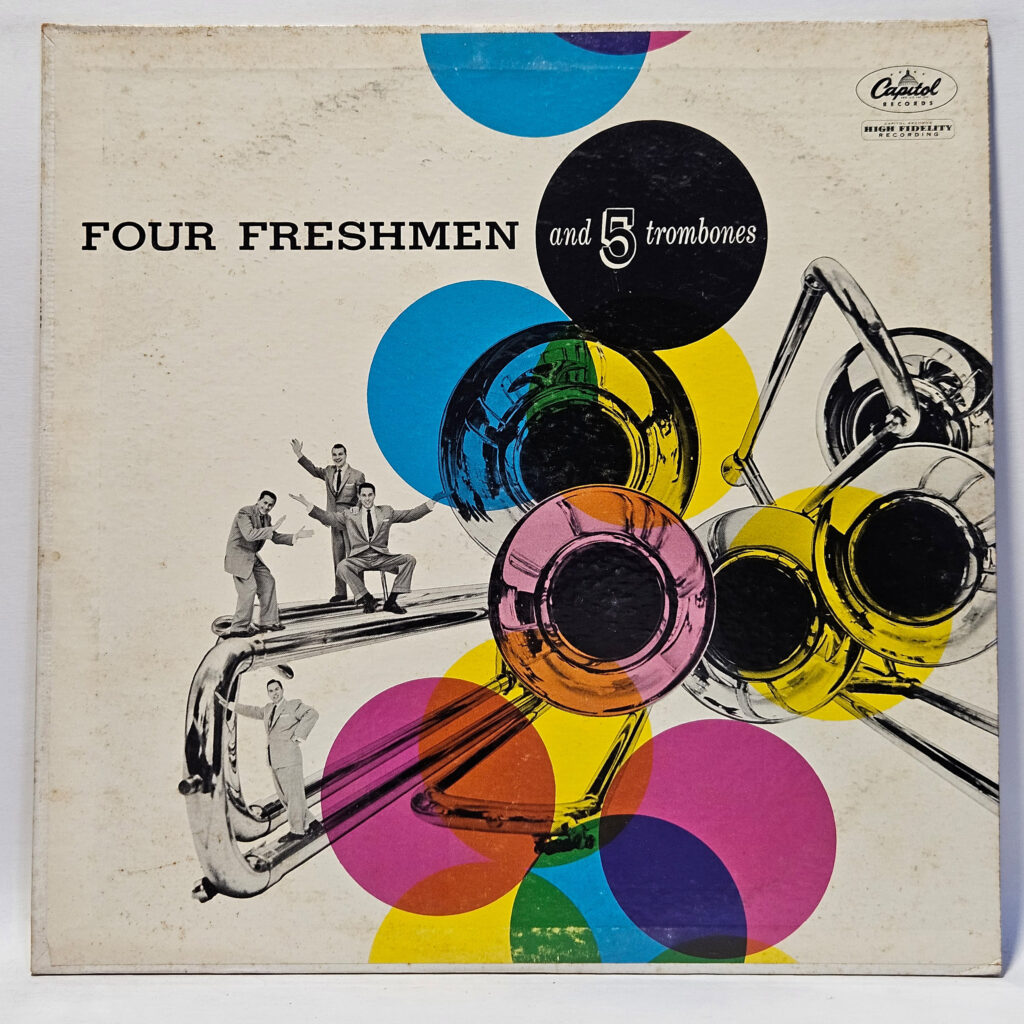 The Four Freshmen Four Freshmen And 5 Trombones 147052479626