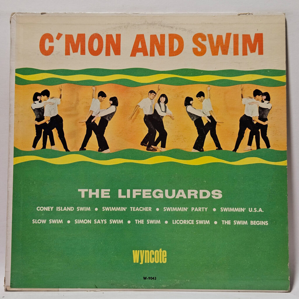 The Lifeguards C'mon And Swim 147091228500