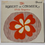 The Robert de Cormier Folk Singers The Robert De Cormier Folk Singers 147073981154