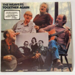 The Weavers Together Again 147099090528