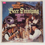 The Zillertal Band For Singing And Dancing, Beer Drinking, Songs By The Zillertal Ba 147160854763