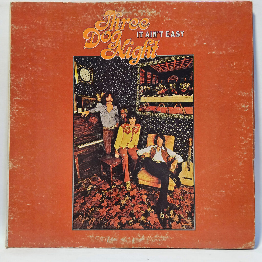 Three Dog Night It Ain't Easy 147094984427