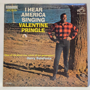 Valentine Pringle - I Hear America Singing