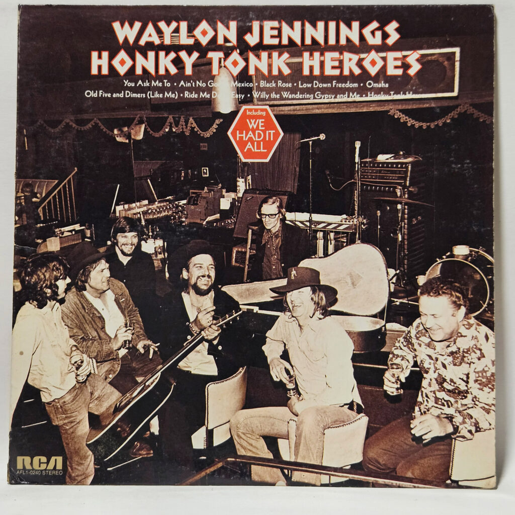 Waylon Jennings Honky Tonk Heroes 147063527563