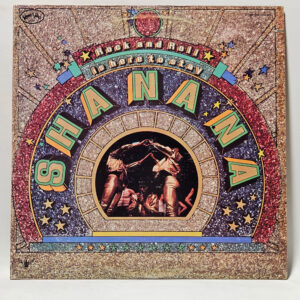 Sha Na Na - Sha Na Na – Rock And Roll Is Here To Stay