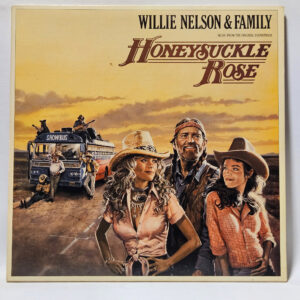 Willie Nelson & Family - Honeysuckle Rose (Music From The Original Soundtrack)