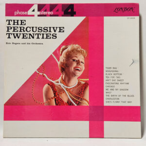 Eric Rogers Chorale And Orchestra - The Percussive Twenties