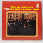 The Ramsey Lewis Trio - The In Crowd