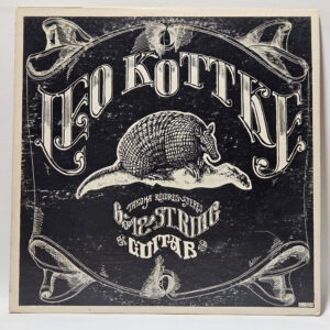 Leo Kottke - 6- And 12-String Guitar