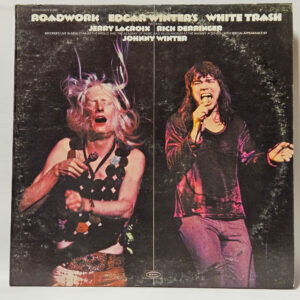 Edgar Winter's White Trash - Roadwork