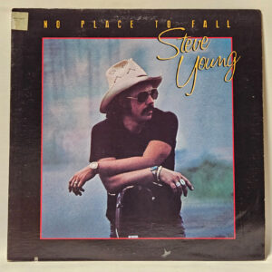Steve Young - No Place To Fall