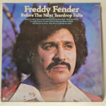 Freddy Fender - Before The Next Teardrop Falls