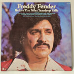 Freddy Fender - Before The Next Teardrop Falls