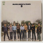 Blood, Sweat And Tears - Blood, Sweat And Tears 3