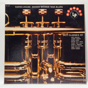 Various - Barrelhouse, Boogie Woogie And Blues